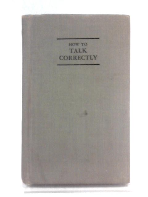 How To Talk Correctly