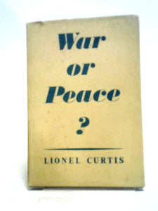 War Or Peace? 