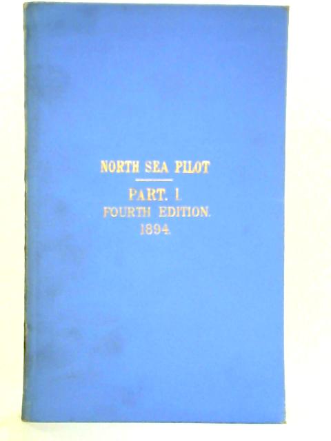 North Sea Pilot - Part I. Shetland and Orkneys