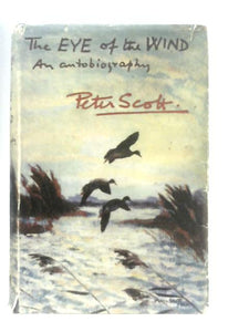 The Eye of the Wind An Autobiography 