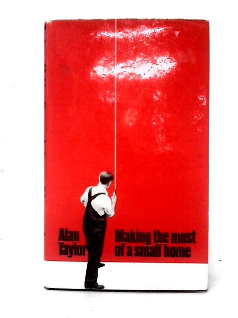 Making The Most Of A Small Home