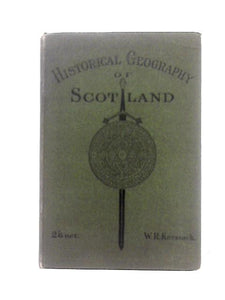 Historical Geography of Scotland 