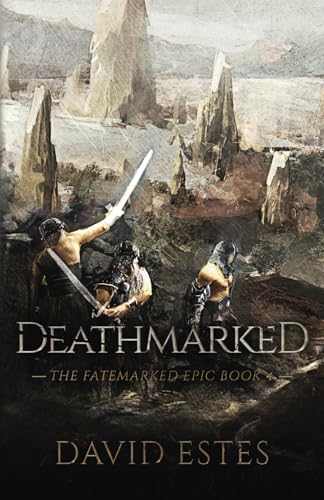 Deathmarked (The Fatemarked Epic)