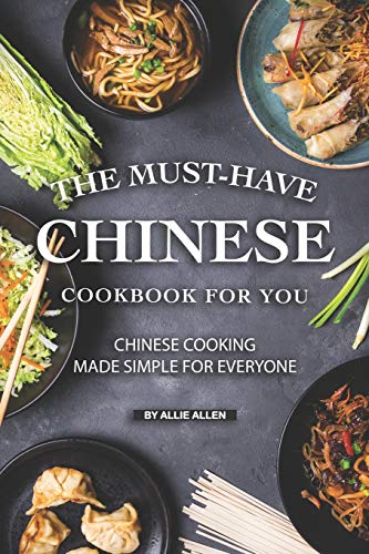 The Must-Have Chinese Cookbook for You