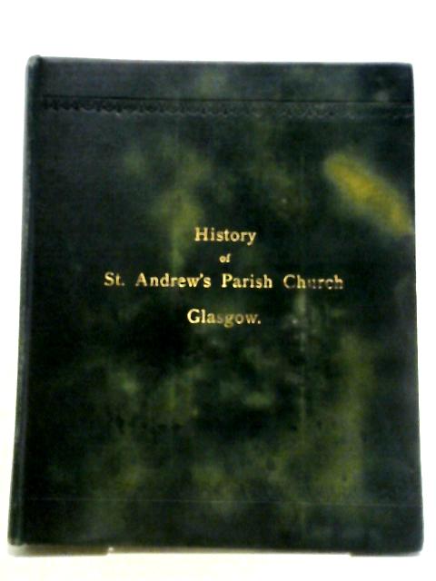 History of St Andrew's Parish Church Glasgow