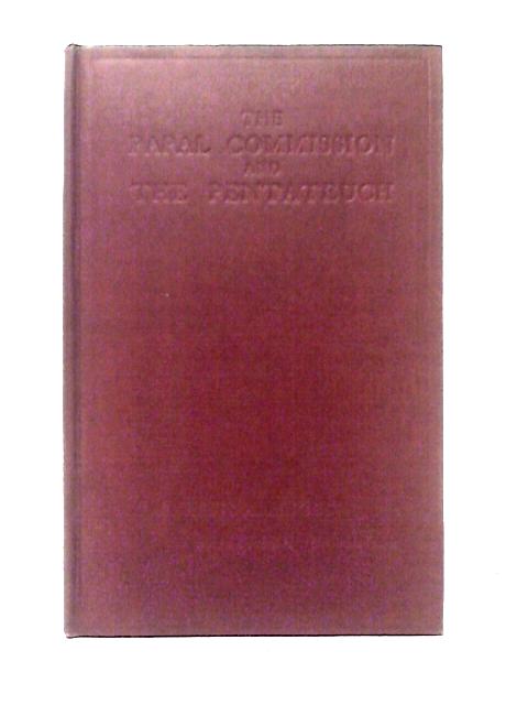 The Papal Commission and The Pentateuch