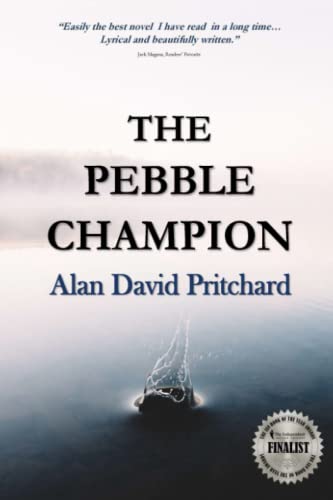 The Pebble Champion: A Novel