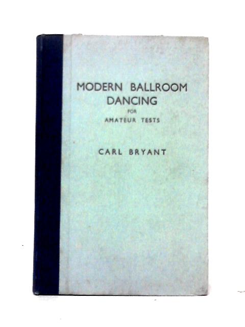Modern Ballroom Dancing For Amateur Tests.