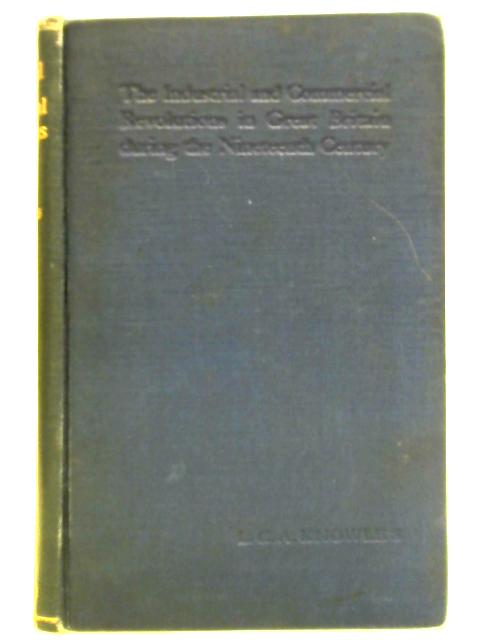 Industrial and Commercial Revolutions in Great Britain During the Nineteenth Century