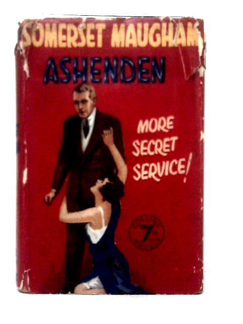 Ashenden or The British Agent