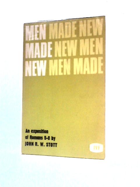 Men Made New
