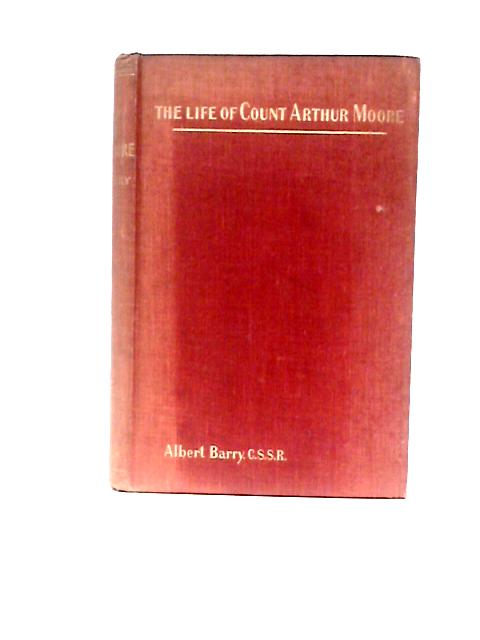 The Life of Count Moore