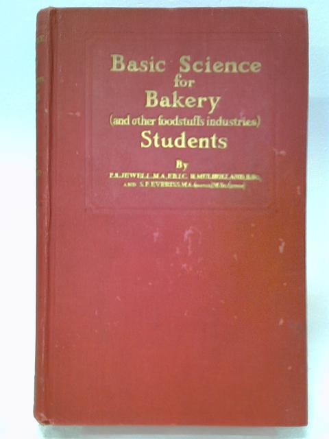 Basic Science for Bakery (and Other Foodstuff Industries) Students