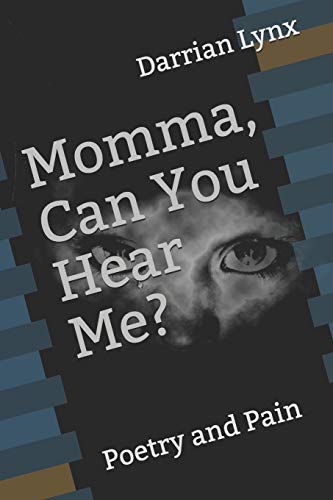 Momma, Can You Hear Me?