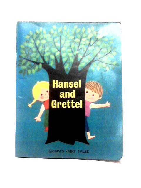 Hansel and Grettel
