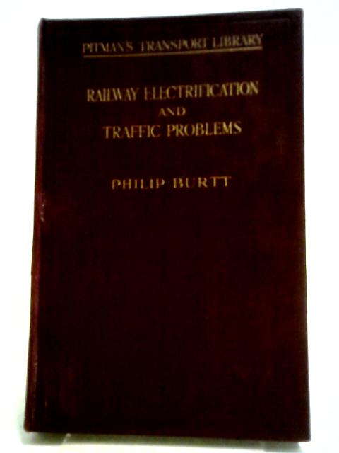 Railway Electrification and Traffic Problems