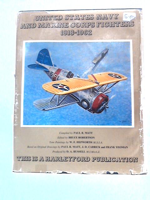 United States Navy and Marine Corps Fighters, 1918-1962
