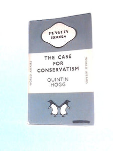 The Case For Conservatism 
