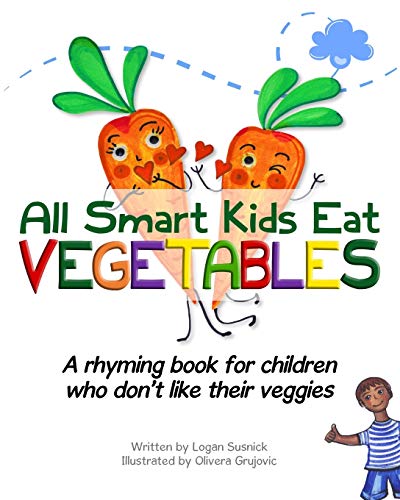 All Smart Kids Eat Vegetables