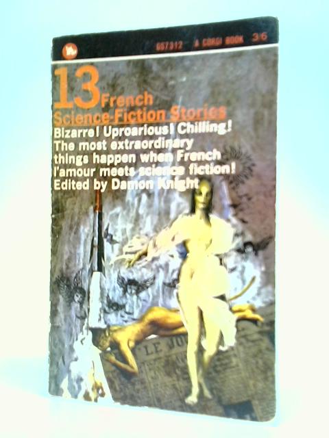 Thirteen French Science-Fiction Stories