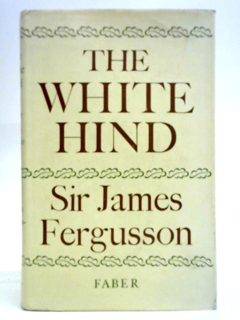 The White Hind and Other Discoveries