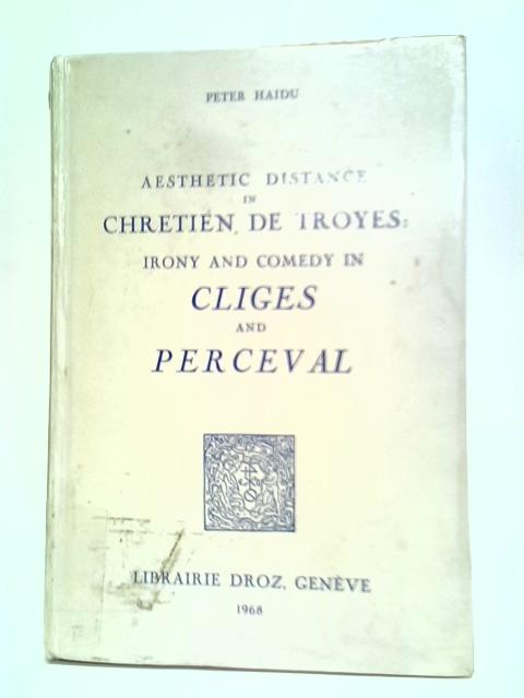 Aesthetic Distance In Chretien De Troyes