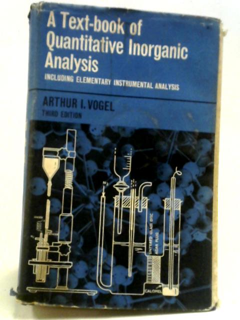 A Text-Book of Quantitative Inorganic Analysis