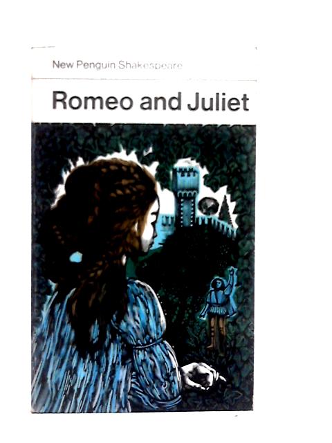 Romeo And Juliet (Penguin Shakespeare)