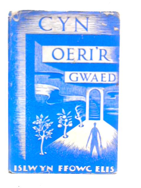 Cyn Oeri'r Gwaed