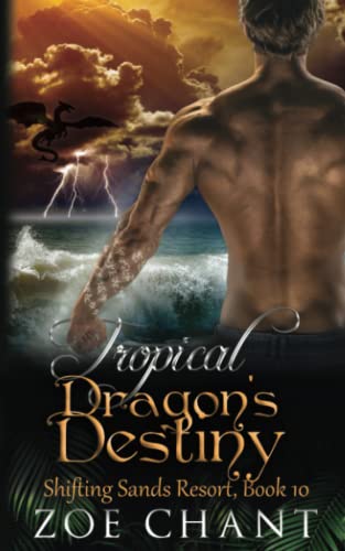 Tropical Dragon's Destiny