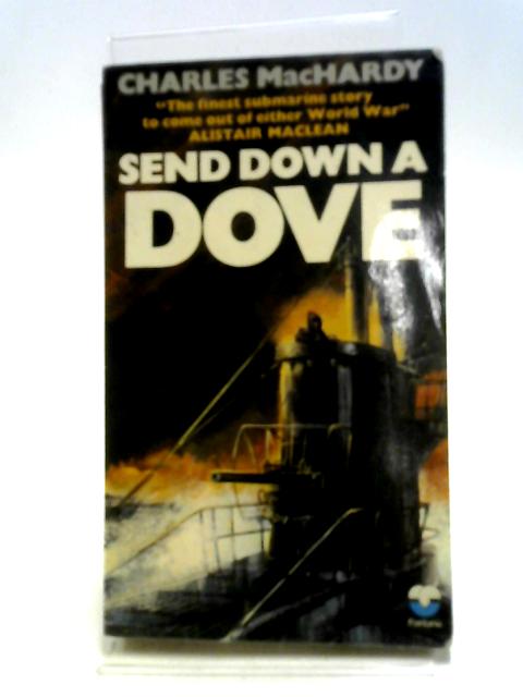 Send Down a Dove