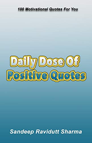 Daily Dose of Positive Quotes