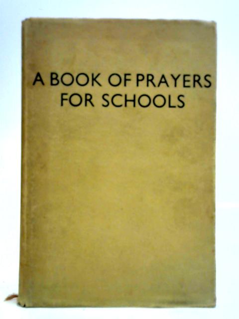 A Book of Prayers for Schools