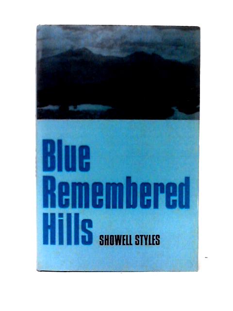 Blue Remembered Hills