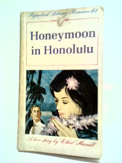 Honeymoon In Honolulu