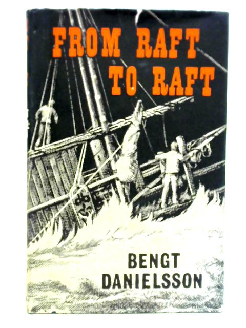From Raft To Raft