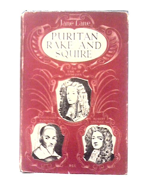 Puritan, Rake And Squire
