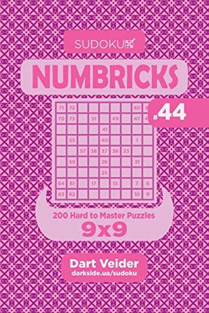 Sudoku Numbricks - 200 Hard to Master Puzzles 9x9 (Volume 44)