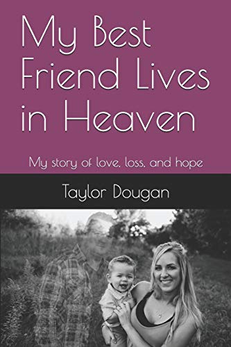 My Best Friend Lives in Heaven