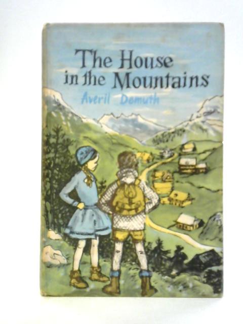 The House in the Mountains