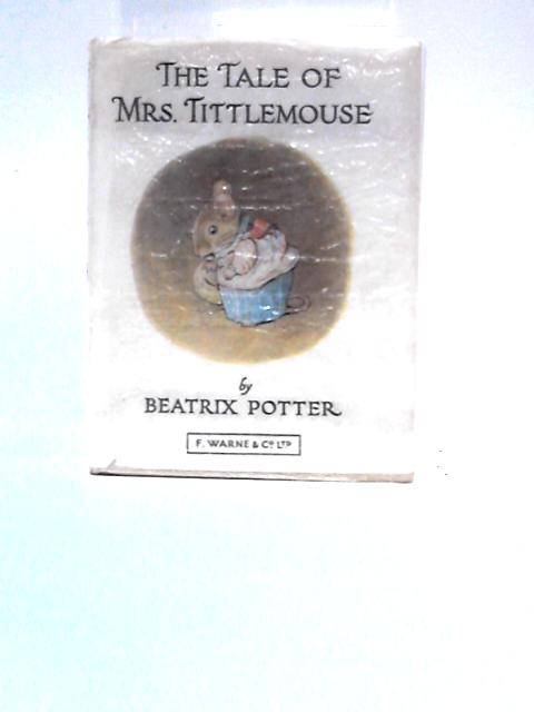 The Tale of Mrs. Tittlemouse