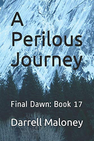 A Perilous Journey
