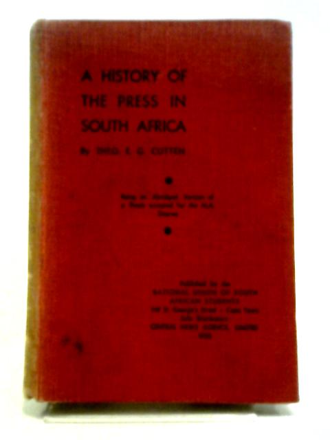 A History of the Press in South Africa