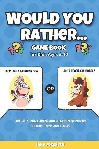 Would You Rather Game Book