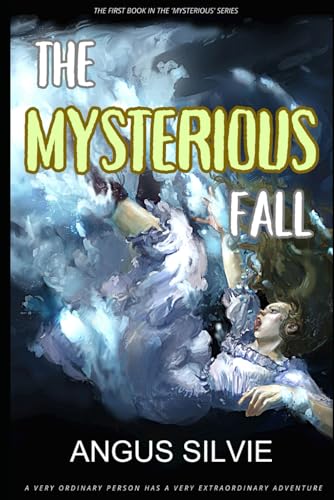 The Mysterious Fall