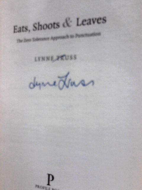 Eats Shoots and Leaves: The Zero Tolerance Approach to Punctuation