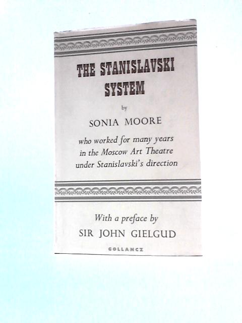 The Stanislavski System - The Professional Training of an Actor