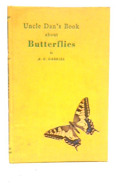 Uncle Dan's Book about Butterflies