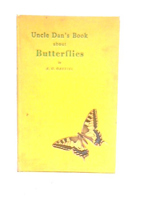 Uncle Dan's Book about Butterflies