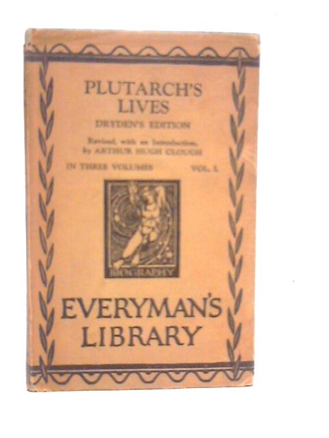 Plutarch's Lives Volume One